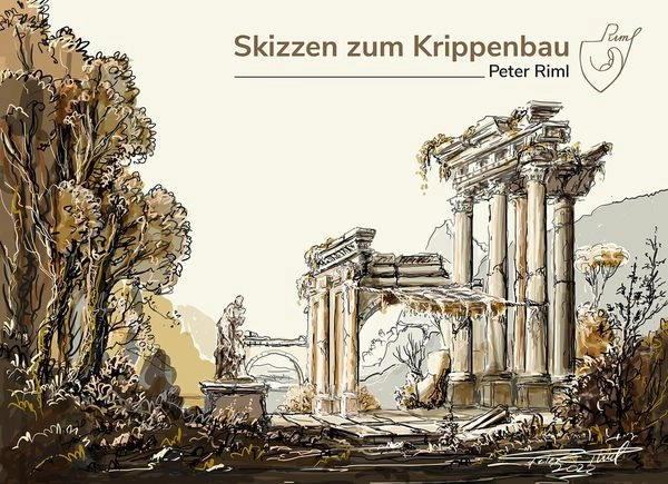 Buch - Skizzen zum Krippenbau von Peter Riml